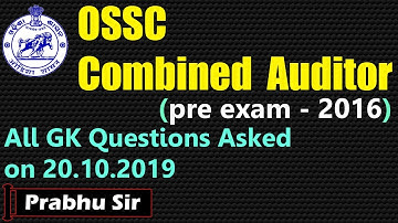 OSSC combined auditor previous years questions asked on 20-10-2019 I pre exam,auditor 2016 questions