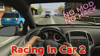 Racing in Car 2 - Best Racing games, Racing in Car 2 No Mod,Racing in Car No Hack,Racing in Car2 APK screenshot 1