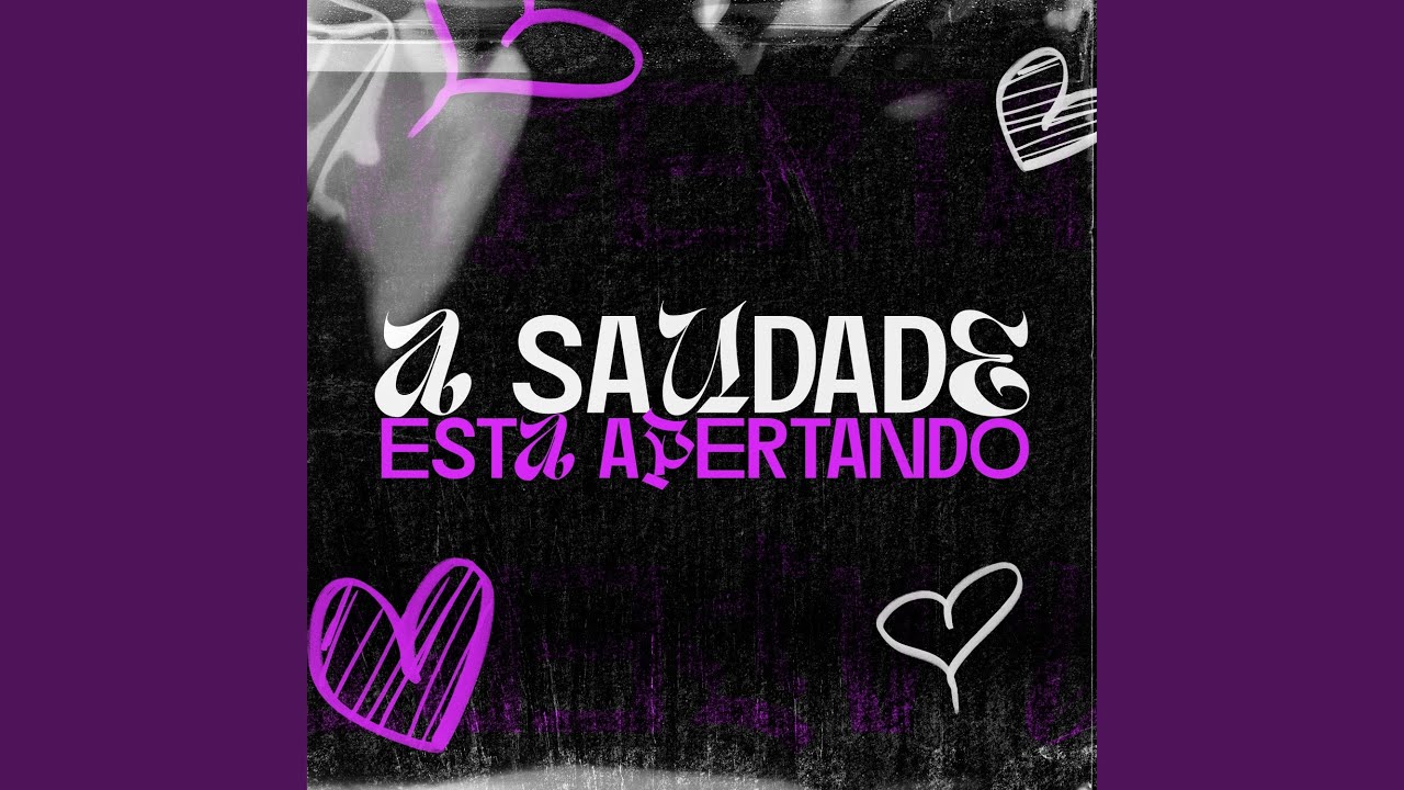 YouTube에서 A SAUDADE ESTA APERTANDO 보기