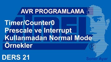 #avr #21 Timer0 Prescale ve Interruptsız Normal Mode Ornekleri