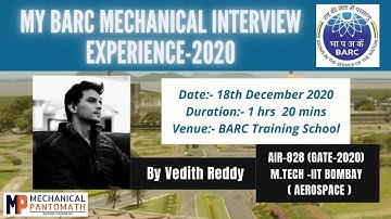 BARC Mechanical Interview Experience-2020 by Vedith Reddy | BARC Interview Questions