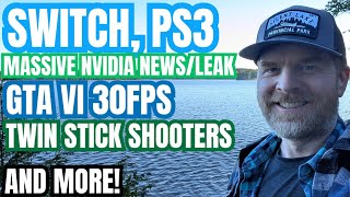 Switch and PS3 Emulation Improvements, Massive Nvidia News and Leaks, GTA VI 30 FPS and more screenshot 1