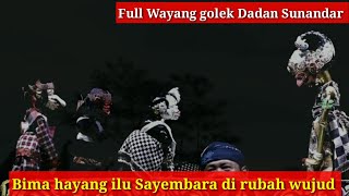 wayang golek Dadan Sunandar Demi sayembara Bima di rubah wujud @AZchannel03