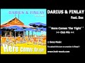 Darius & Finlay Feat. Daz - Here Comes The Night (Club Mix)