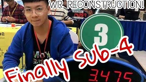 3.47sec 3x3 World Record single |Yusheng Du| Reconstruction in depth!!