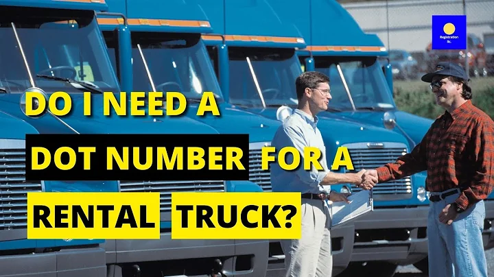 Do I Need a DOT Number for a Rental