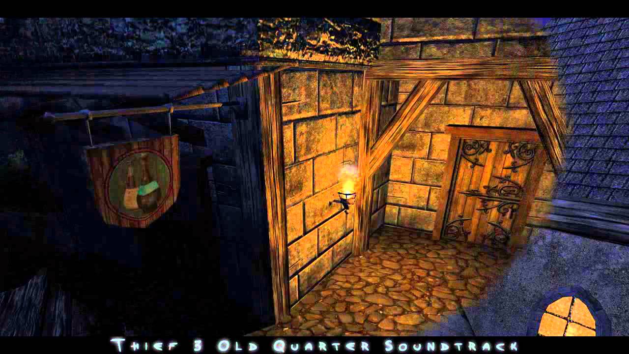 Thief 3 - Old Quarter Soundtrack