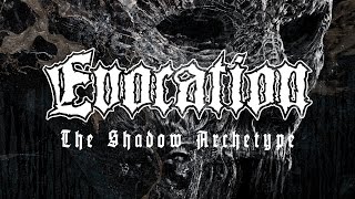 Evocation - The Shadow Archetype (FULL ALBUM)