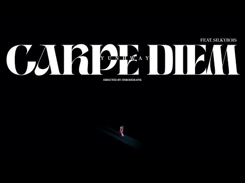 [Official T/S] YUNHWAY - Carpe Diem (feat.SILKYBOIS) 『TEASER A』