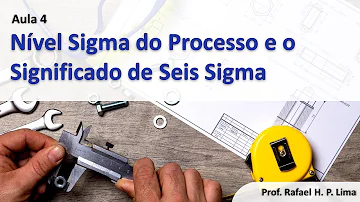 Como calcular o nível Sigma de um processo?