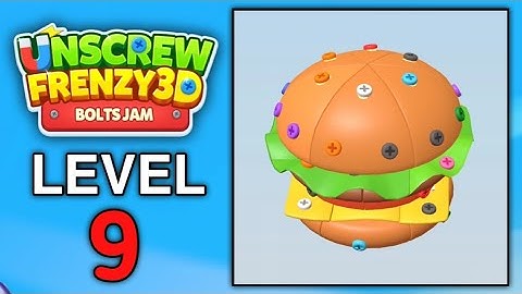 Unscrew Frenzy 3D Level 9 Gameplay Walkthrough #burger 