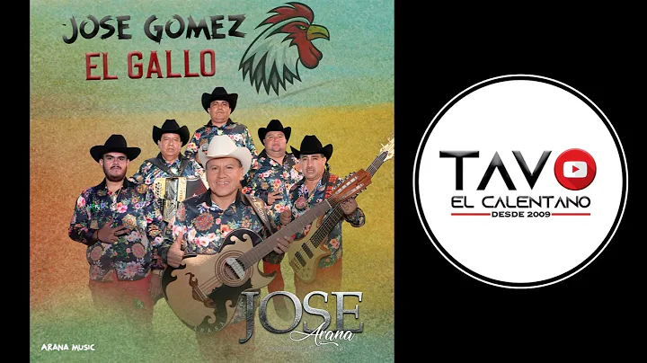 Jose Gomez El Gallo - Jose Arana y Su Grupo Invenc...