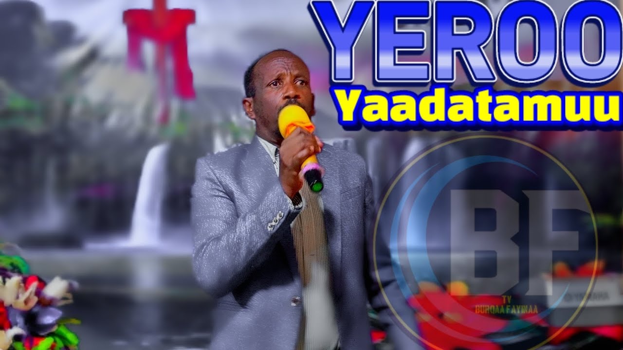 Yeroo Yaadatamuu _Lallaba Sagalee Waaqayyoo Kanaan Eebbifamaa _Tv Burqaa Fayinaa _Bara 2018