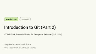 Famous Essential Tools for CS #5: Intro to Git (Part 2) | COMP 290 at UNC-Chapel Hill Net Worth