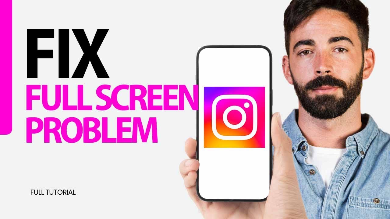 How To Fix Full Screen Problem On Instagram App 2025 - YouTube