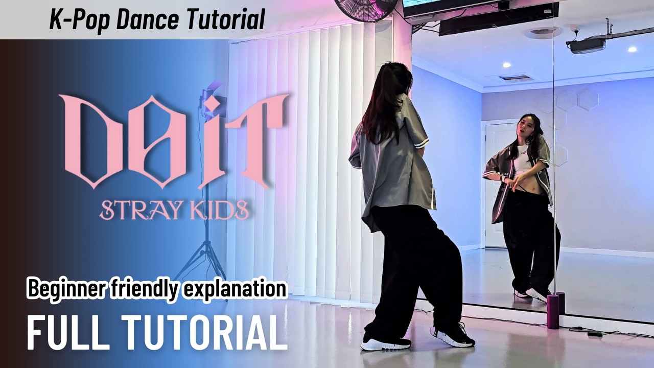 Learn Stray Kids 'DO IT' Full Dance for solo Performance/Audition! (Mix with centre member & others)