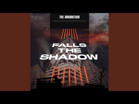 Falls the Shadow