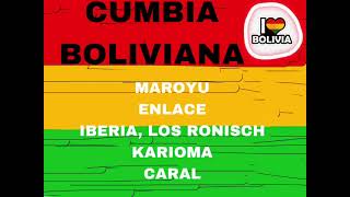 Vignette de la vidéo "CUMBIA BOLIVIANA MIX - MAROYU -ENLACE - IBERIA - LOS RONISCH - KARIOMA Y CARAL (DJ ALEX)"