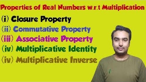 Properties of Real Numbers w.r.t Multiplication || 9th Class Maths || Ch:2 || Matric Part 1 Maths