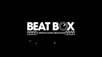 Beat Box : A Drum Machine Obsession - Roland TR 808