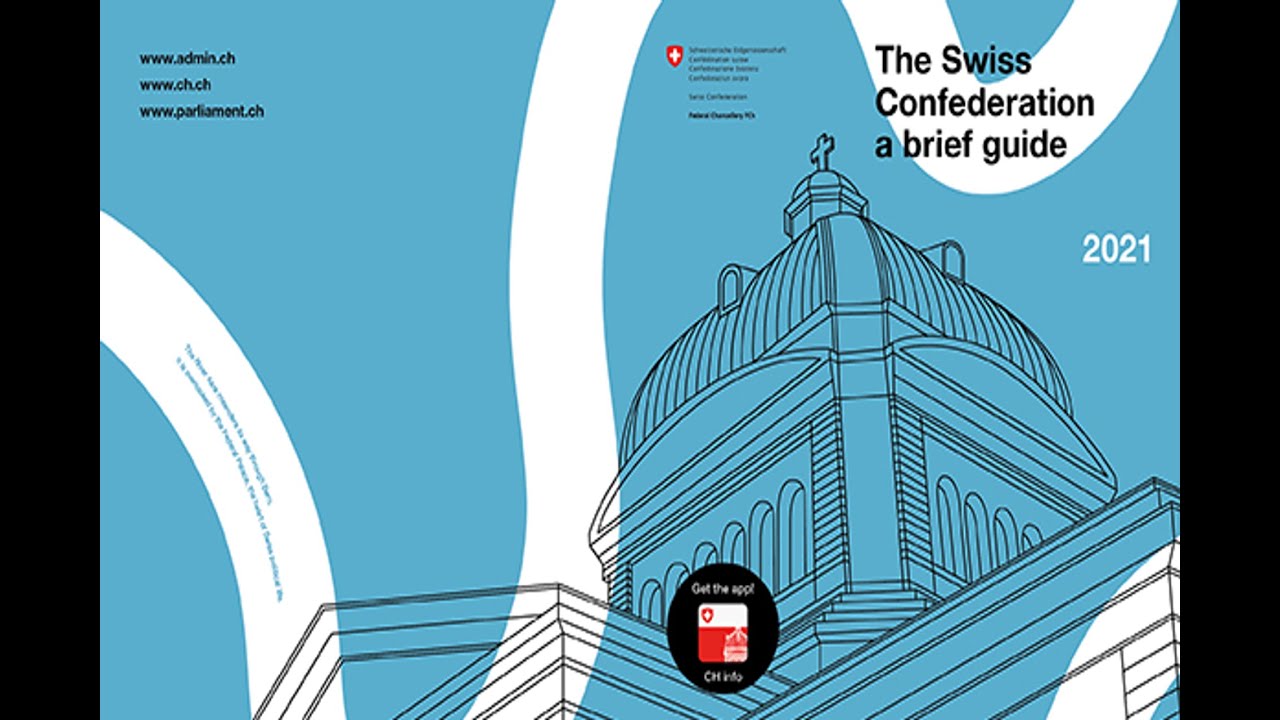 The Swiss Confederation a brief guide 2021 (English) YouTube
