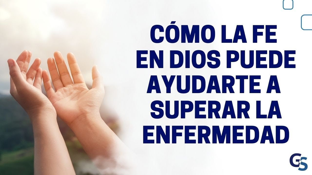 Cómo la fe y confianza en Dios puede ayudarte a superar la adversidad ...