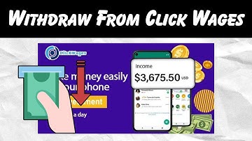 How to Withdraw From Click Wages (2025 Guide) | Cash Out Your Earnings Easily