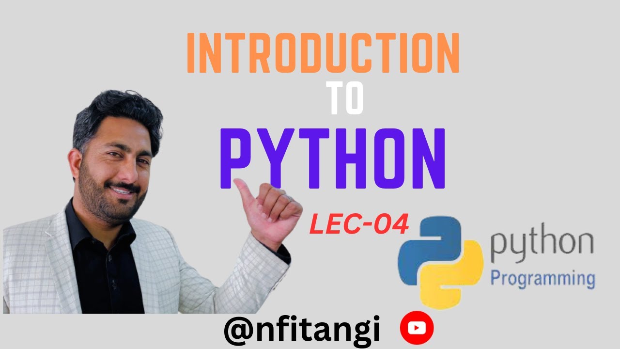 What is Python Lecture No.4 | Introduction to Python| Variables and ...