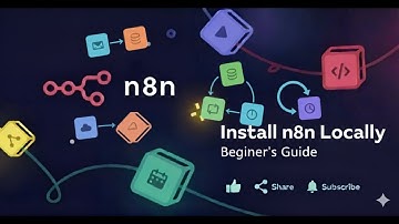 How to Install n8n Locally | Complete Setup Guide