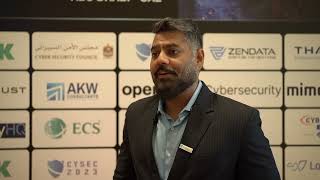 Manoj Kumar - Global Head - CyRAACS on his experience at CYSEC UAE 2024