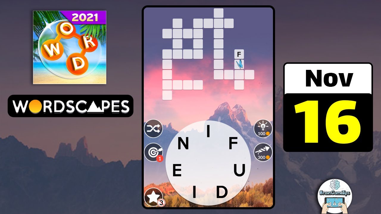 Wordscapes - November 16 2021 Daily Puzzle Answer