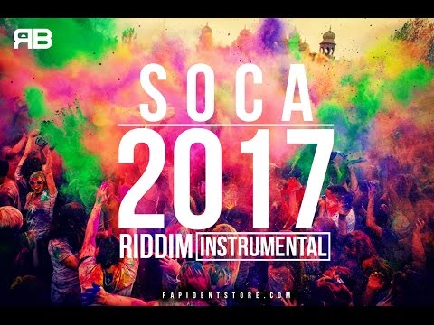 Soca "2017" Riddim Instrumental | RAPIDENTSTORE.COM