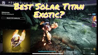 How To Get The Loreley Splendor Helm // Best Titan Exotic Armor Piece Solar 3.0 ?