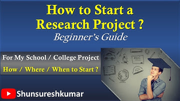 How to Start Research | How to Start Project ? | For Beginner