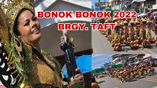 BONOK - BONOK 2022 || BRGY.TAFT CULTURAL ENSEMBLE