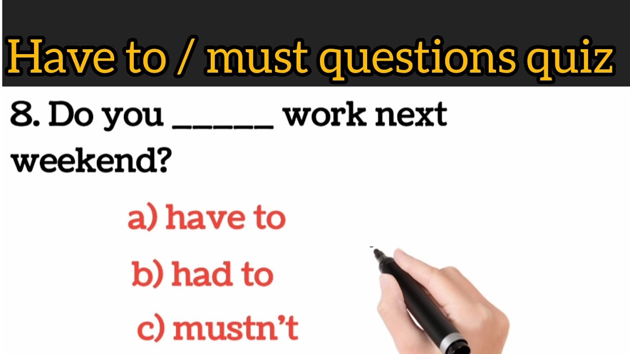 Have to/must quiz questions|Grammar quiz modal verbs by English Teacher 