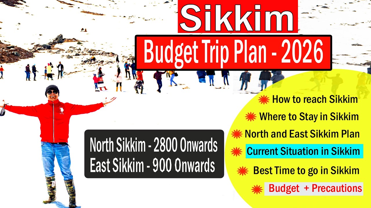 Sikkim Budget Trip Plan | Low Budget Trip Plan Rs 2800 Only | Complete Trip Guide 2026 |