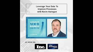 Leverage Your Data To Improve Processes