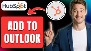 كيفية إضافة HubSpot إلى Outlook بسهولة 2026 screenshot 5