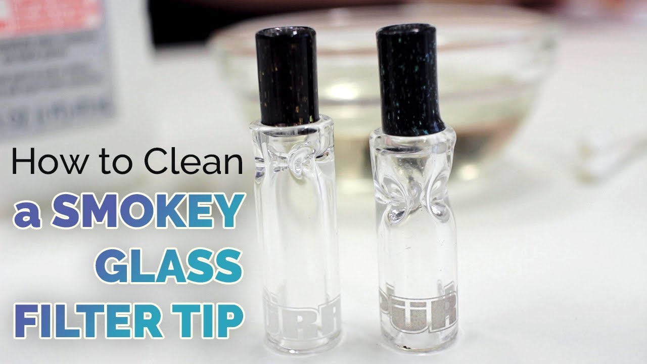 How To Clean A Glass Filter Tip