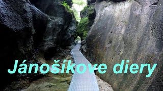 Malá Fatra - Jánošíkove diery - Dolné, Horné a Nové