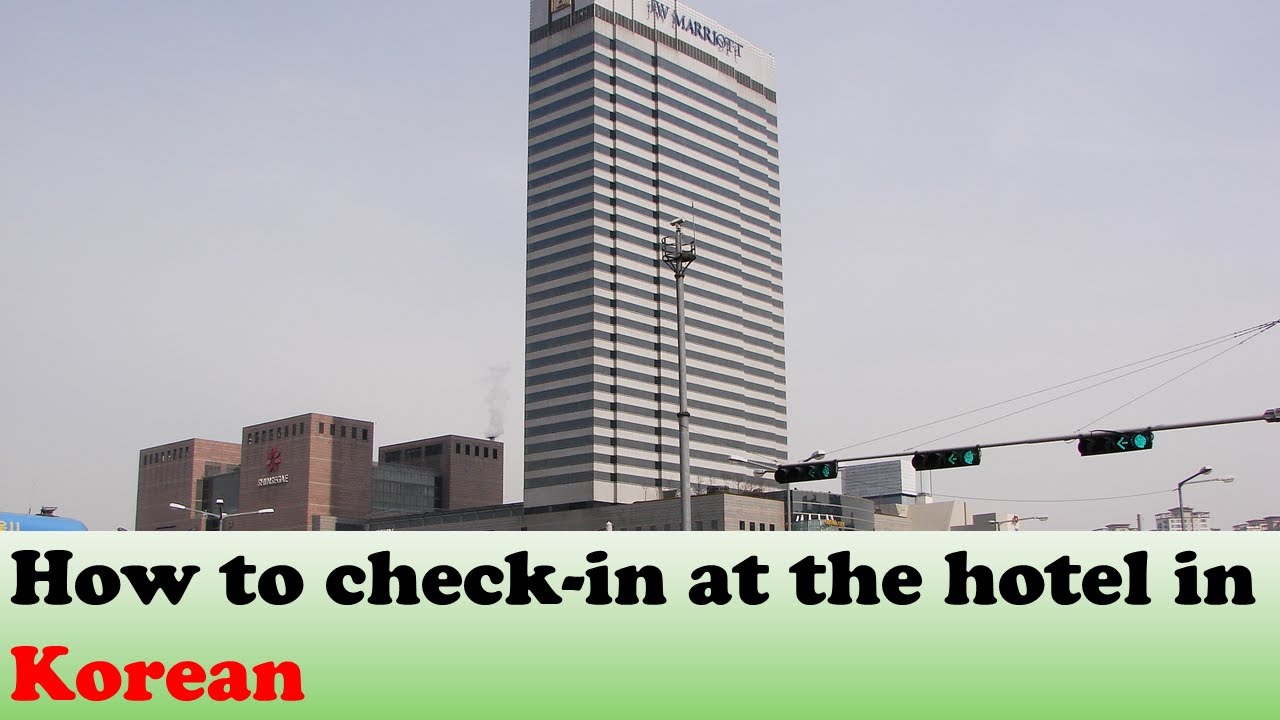 How to check-in at the hotel in Korean - YouTube