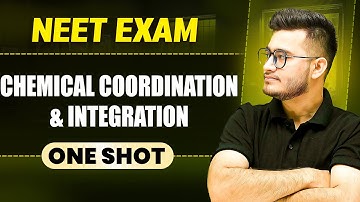 CHEMICAL COORDINATION & INTEGRATION in 1 Shot || All Concepts & PYQs Covered || Prachand NEET