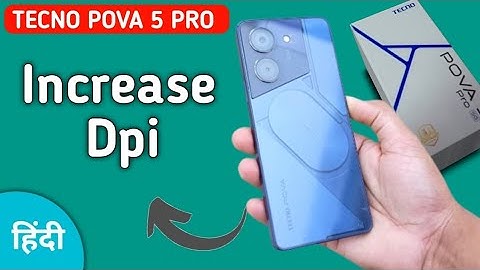 Tecno Pova 5 Pro dpi kaise badhaye, how to increase dpi in tecno, how to use dpi settings in tecno