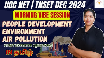 AIR POLLUTION - PDE - UGC NET PAPER 1 - TNSET 2024 | CONCEPTS & PYQs - THULASI MAM