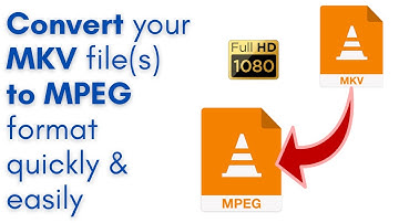How to convert MKV to MPEG step-by-step, quickly and easily (PC & Mac)