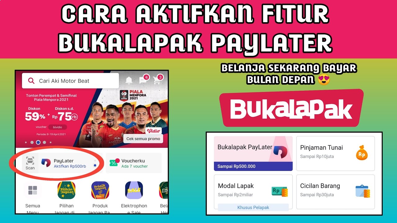 Cara Aktifkan Fitur Bukalapak Paylater 2021 YouTube