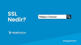 Ssl Nedir? - Hızlı Bilgiler - Güzel Hosting