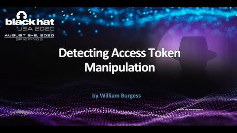 Detecting Access Token Manipulation