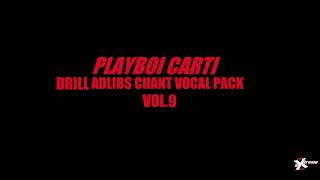 Playboi Carti Free Drill Adlibs Chant Vocal Cuts Tag Pack 9 Sample Producer Loop Stems Mixtape WAV